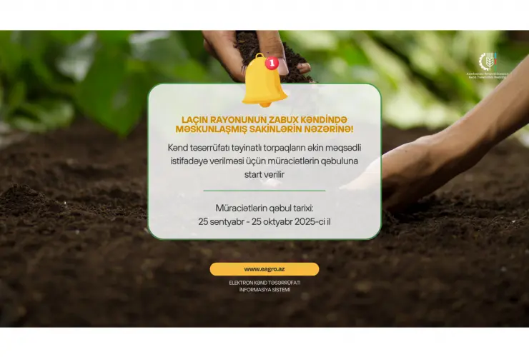 Laçın rayonu Zabux kəndində torpaqların əkin məqsədli istifadəyə verilməsi üçün müraciətlərin qəbuluna başlanır